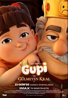 GUPİ VE GÜLMEYEN KRAL